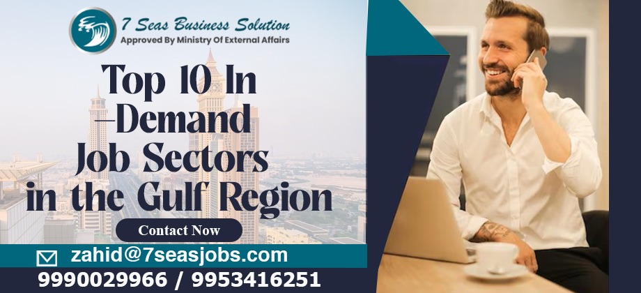 Top 10 In-Demand Job Sectors In The Gulf Region